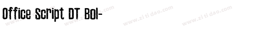 Office Script DT Bol字体转换